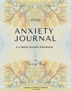 2025 Anxiety Journal- A 4-Week Guided Program